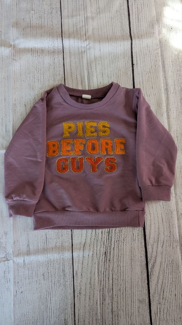 Pies Before Guys Sweater - 12mo