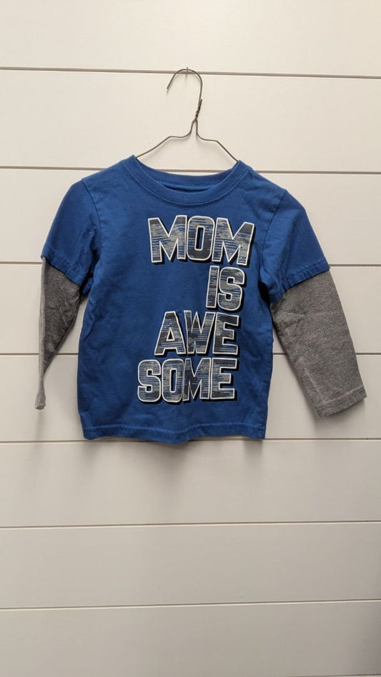 Garanimals "Mom is Awesome" Long Sleeve - 3t
