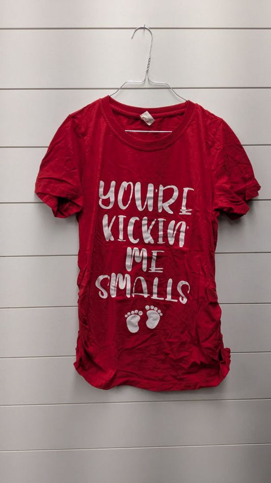 "You're Kicking Me" Maternity Short Sleeve - L