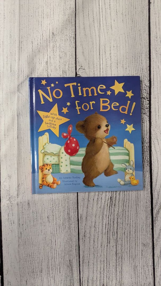 Tiger Tales No Time for Bed Bear Book -