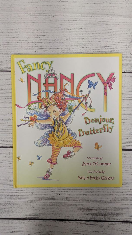 Fancy Nancy Bon jour Butterfly -